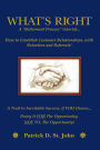 WHAT'S RIGHT: A Betterment Process Tutorial