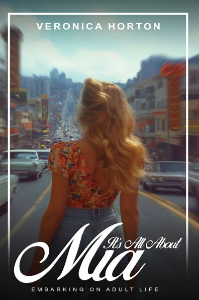 It's All About Mia