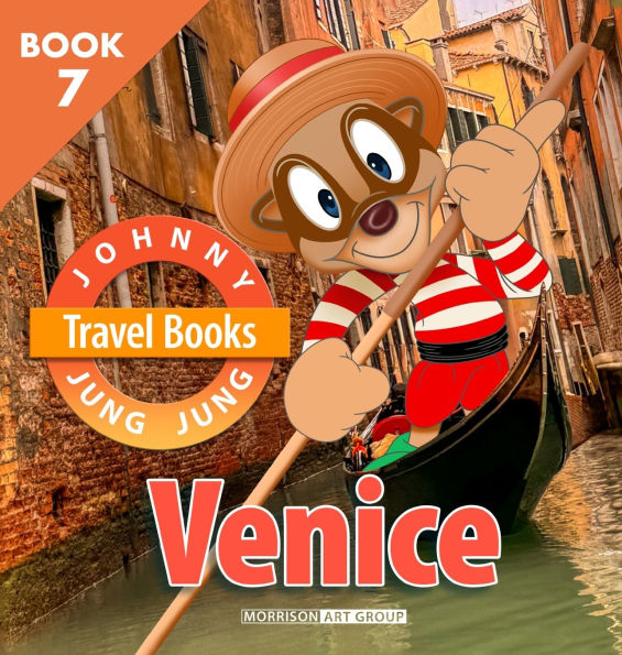 Johnny Jung Jung Travel Books: Venice (JOHNNY JUNG JUNG BOOKS): Venice: Tokyo (JOHNNY JUNG JUNG BOOKS)