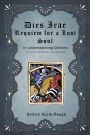 Dies Irae - Requiem for a Lost Soul In Understanding Dominic: A Folio of the Poetical Writings of Jeffrey Keith Gough