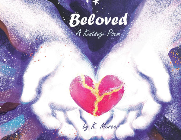 Beloved: A Kintsugi Poem