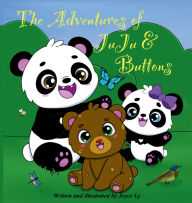 Title: The Adventures of JuJu and Buttons, Author: Joyce Ly