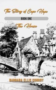 Title: The Story of Cape Hope, Author: Barbara Ellis Conroy