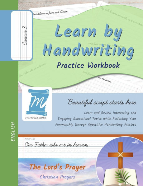 Handwriting Practice Workbook - The Lord's Prayer - Cursive, Level 3: Learn by Handwriting. Adults and Children - PNCC3PE