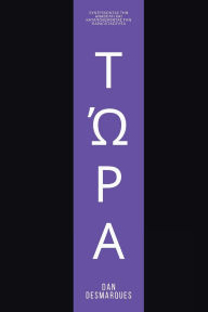 Title: Τώρα: Συντρίβοντας την Αναβολή και Καταπολεμώντ	, Author: Dan Desmarques