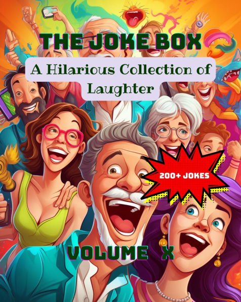 The Joke Box - A Hilarious Collection of Laughter: Volume X