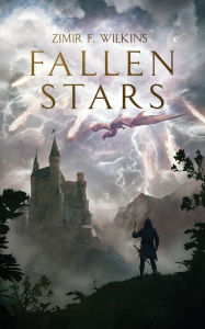 Title: Fallen Stars, Author: Zimir F Wilkins