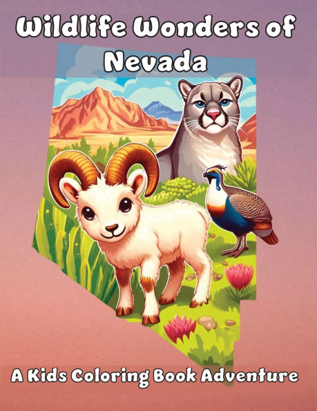 Wildlife Wonders of Nevada: A Kids Coloring Book Adventure