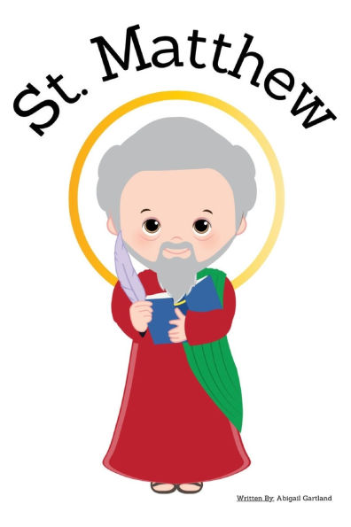 St. Matthew the Gospel Writer - Children's Christian Book - Lives of the Saints