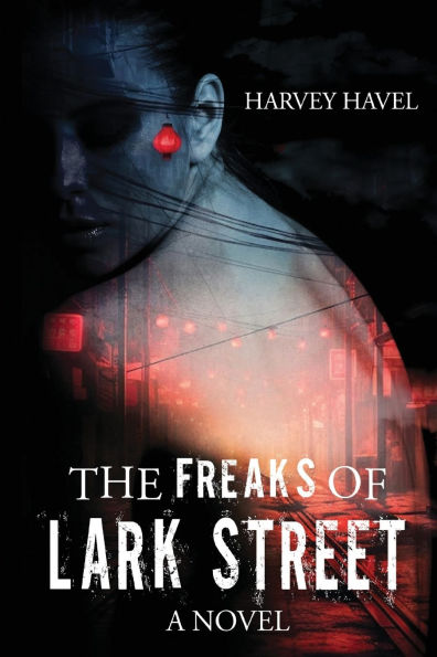 The Freaks of Lark Street