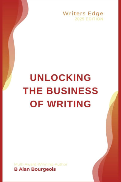 Unlocking the Business of Writing