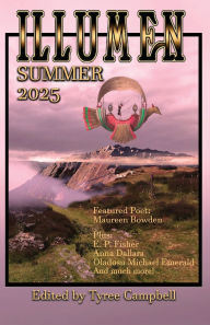 Title: Illumen Summer 2025, Author: Tyree Campbell