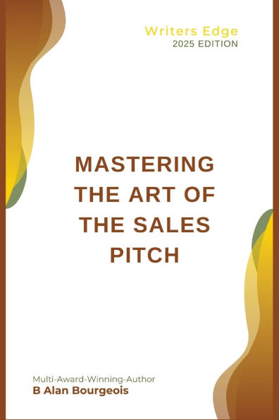 Mastering the Art of Sales Pitch