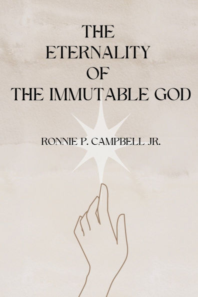 The Eternality of the Immutable God
