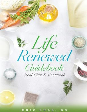 Life Renewed Guidebook