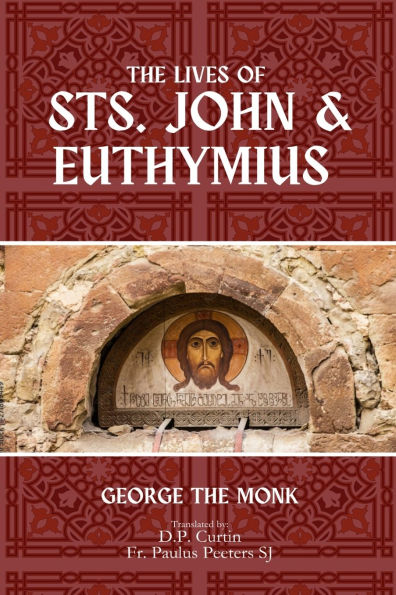 The Lives of Sts. John and Euthymius