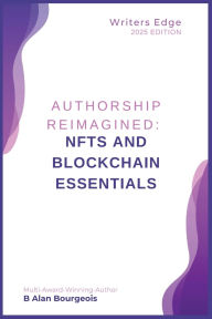 Title: NFT and Blockchain Essentials for Authors' Success, Author: Bourgeois