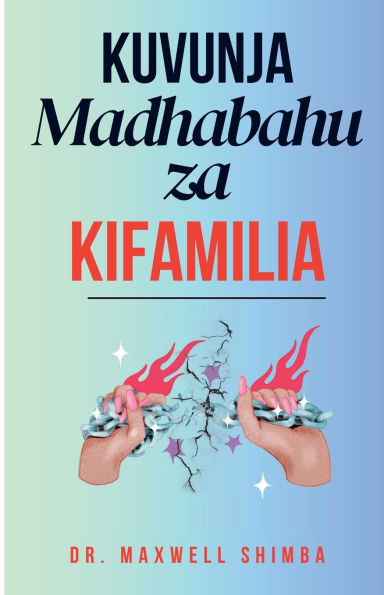 Kuvunja Madhabahu za Kifamilia