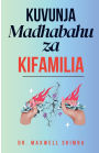 Kuvunja Madhabahu za Kifamilia