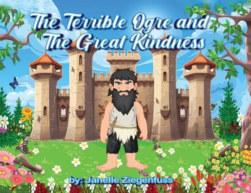 The Terrible Ogre and Great Kindness