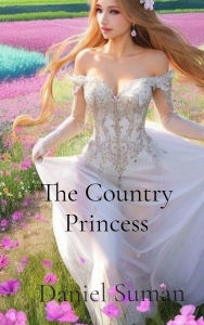 Title: The Country Princess, Author: Daniel Suman