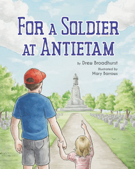 For A Soldier At Antietam