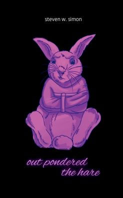 Out Pondered the Hare