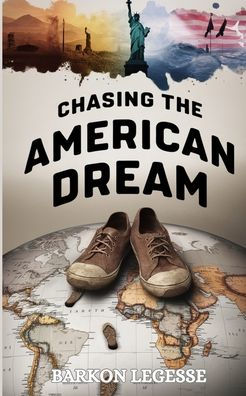 Chasing the American Dream