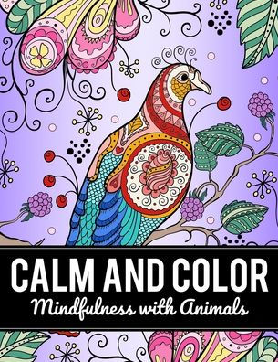 Calm and Color: Mindfulness with Animals