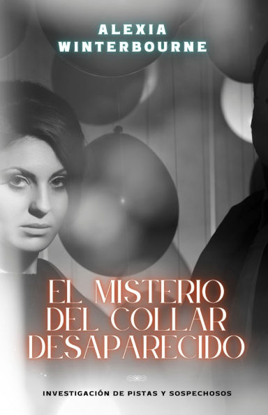 El misterio del collar desaparecido: investigaciï¿½n de pistas y sospechosos
