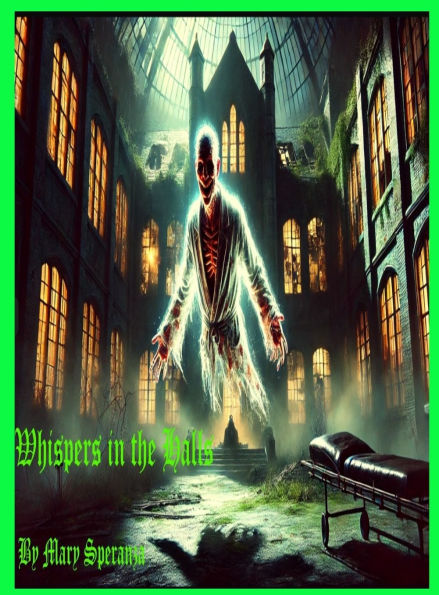 Whispers in the Halls