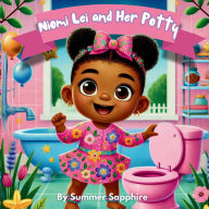 Title: Niomi Lei and Her Potty, Author: Summer Reed
