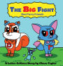 The Big Fight: Best Furry Friends