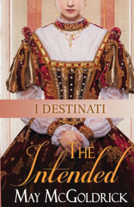 Title: I Destinati, Author: May McGoldrick