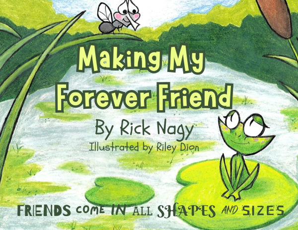 Making My Forever Friend