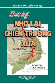 Title: Nhớ Lại Chiến Trường Xưa, Author: Nga Van Tran