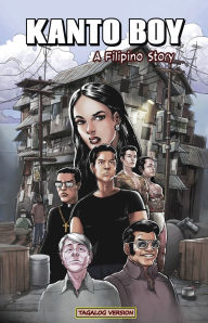 Title: Kanto Boy: A Filipino Story (Tagalog Version), Author: Ease