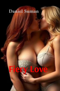 Share ebook download Fiery Love by Daniel Suman (English Edition)