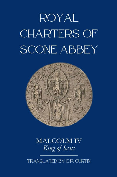 Royal Charters of Scone Abbey