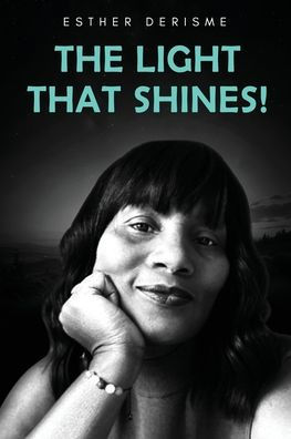 The Light that Shines!