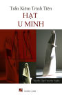 Hạt U Minh (softcover - color)