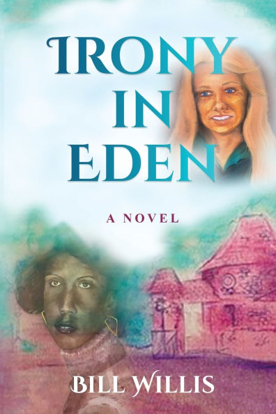 Irony Eden