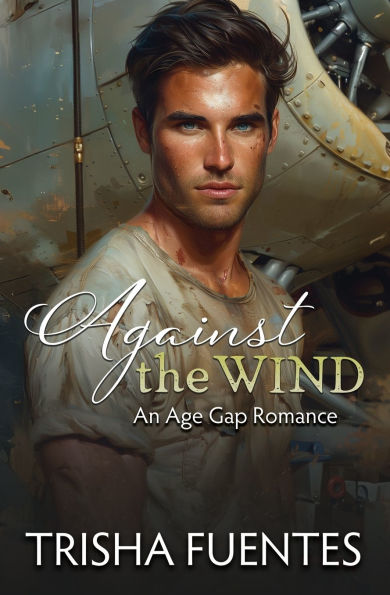 Against the Wind: An Age Gap Romance