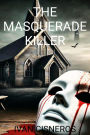 The Masquerade Killer