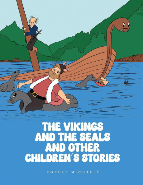The Vikings And Seals Other Children's Stories