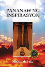 Title: Pananaw ng Inspirasyon, Author: Michailah Belle