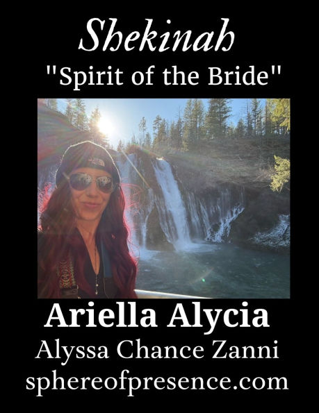 Shekinah "Spirit of the Bride"