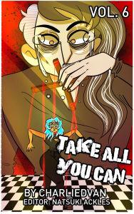 Download it books for free pdf Take All You Can Vol. 6