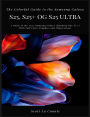 The Colorful Guide to the Samsung Galaxy S25: A Guide to the 2025 Samsung Galaxy (Running One UI 7) With Full Color Graphics and Illustrations