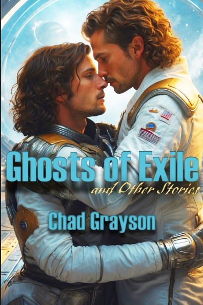 Ghosts of Exile and Other Stories